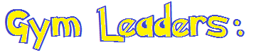 GymLeaders-1.png