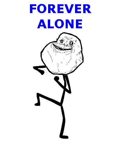 forever_alone_by_wernette-d34odwq.gif