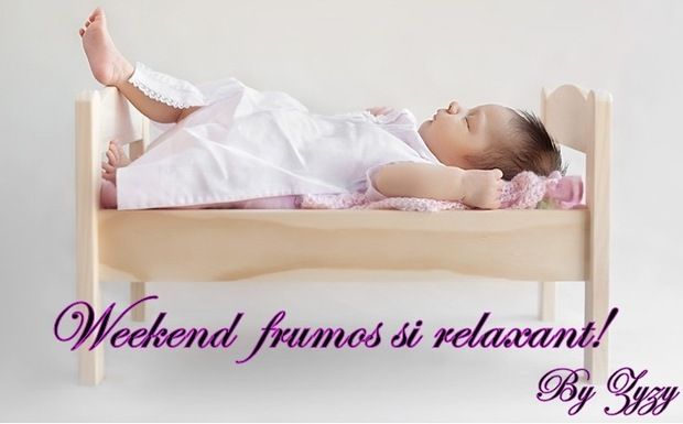 http://i1238.photobucket.com/albums/ff497/Ioana_Adi/weekend-frumos-si-relaxant_3a802958fe41aa_zpsbcc93382.jpg